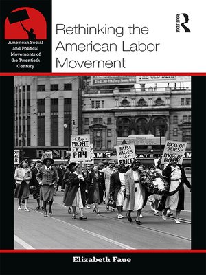 cover image of Rethinking the American Labor Movement